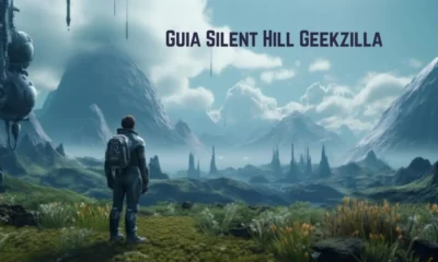 guia silent hill geekzilla: Your Ultimate Guide to Navigating the Geek Universe