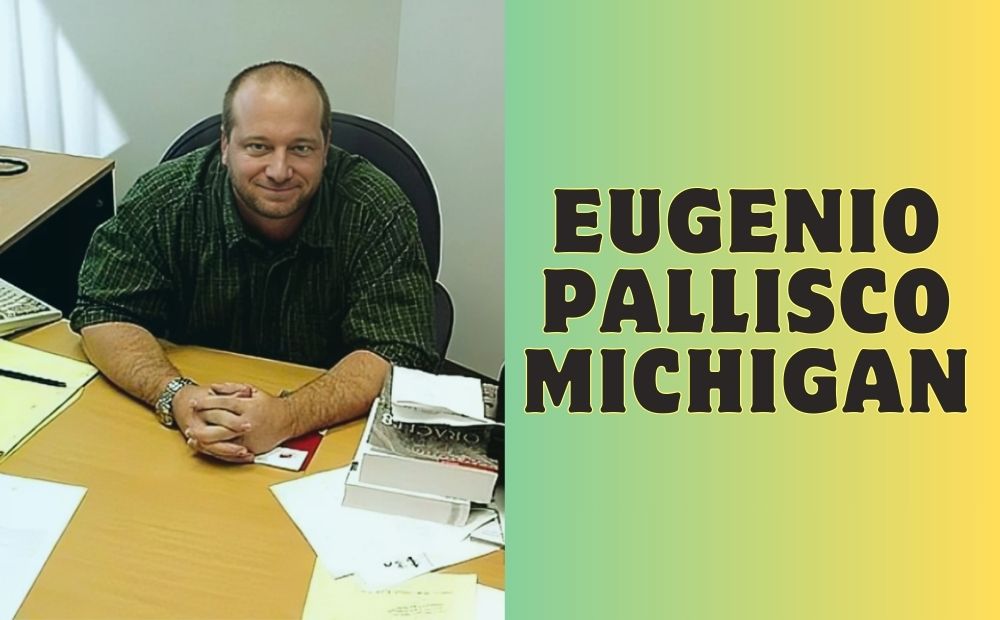 The Untold Story of Eugenio Pallisco Michigan Chronicles