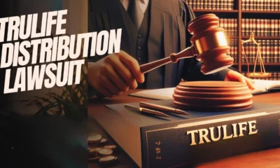 Trulife Distribution Lawsuit: Understanding the Legal Battle